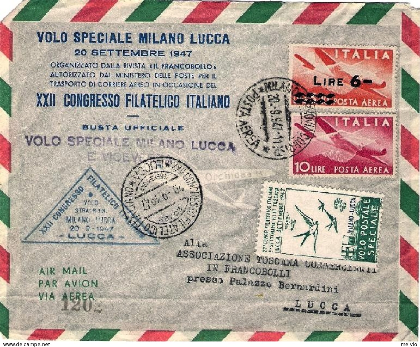 1947-busta Ufficiale Volo Speciale Milano Lucca Del 20 Settembre+XXII^congresso  - Luftpost