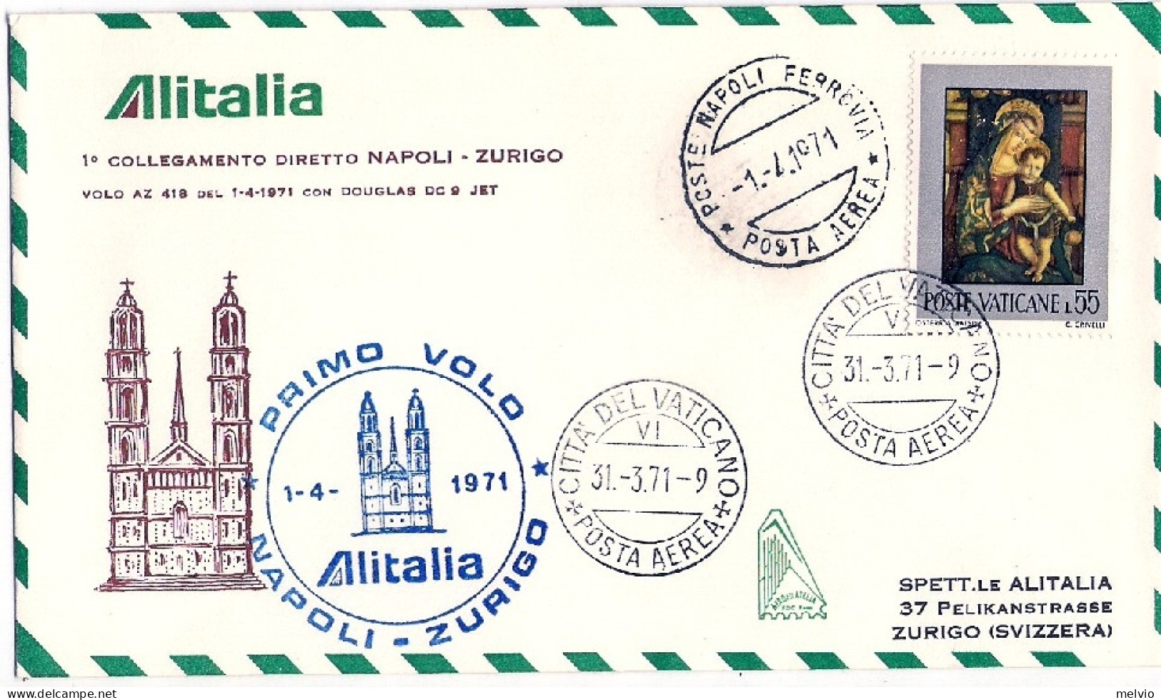 Vaticano-1971 Alitalia I Collegamento Diretto Napoli Zurigo Del 1 Aprile - Posta Aerea
