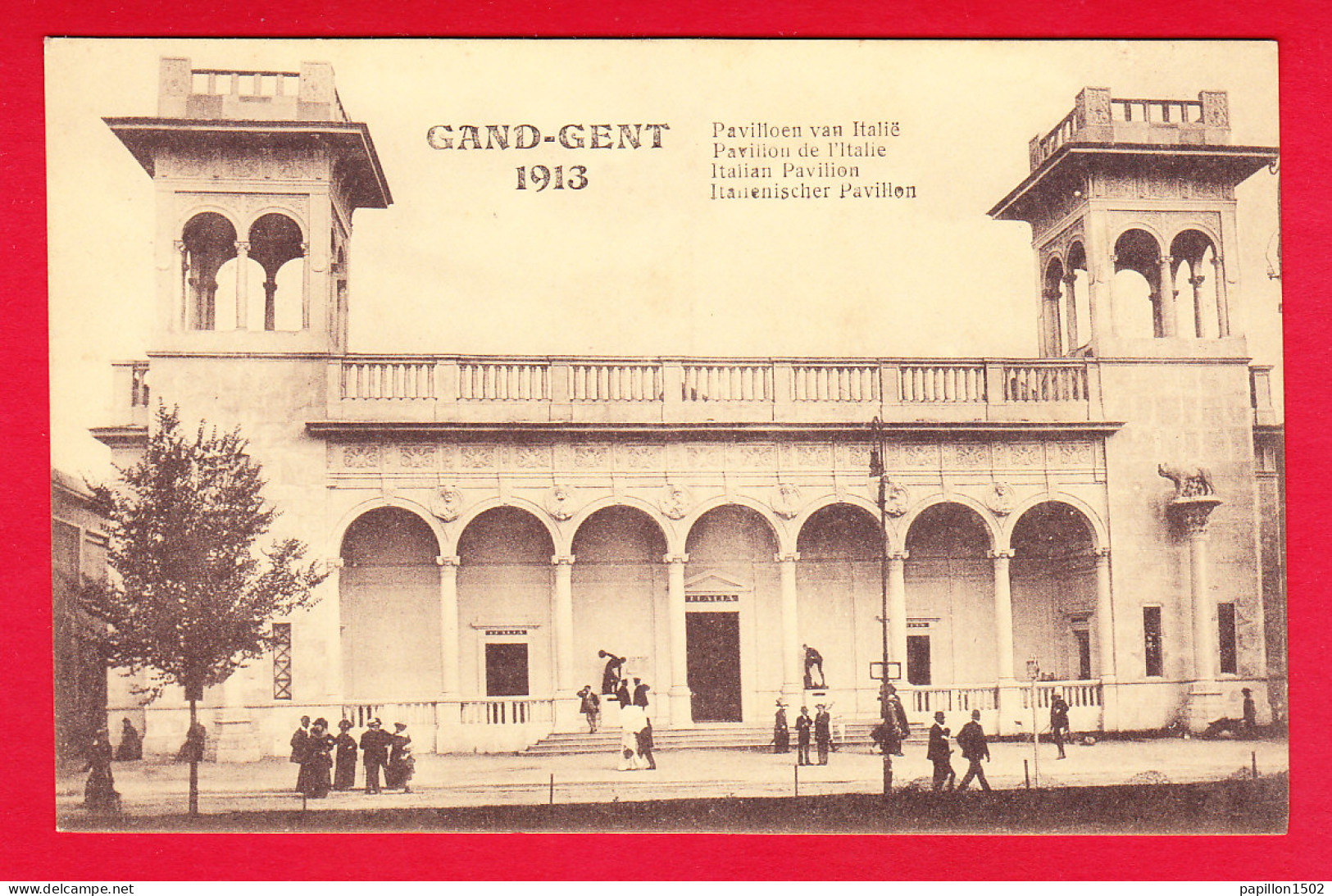 E-Belgique-171P62 GAND - GENT 1913, Le Pavillon De L'Italie, Animation, Cpa BE - Gent