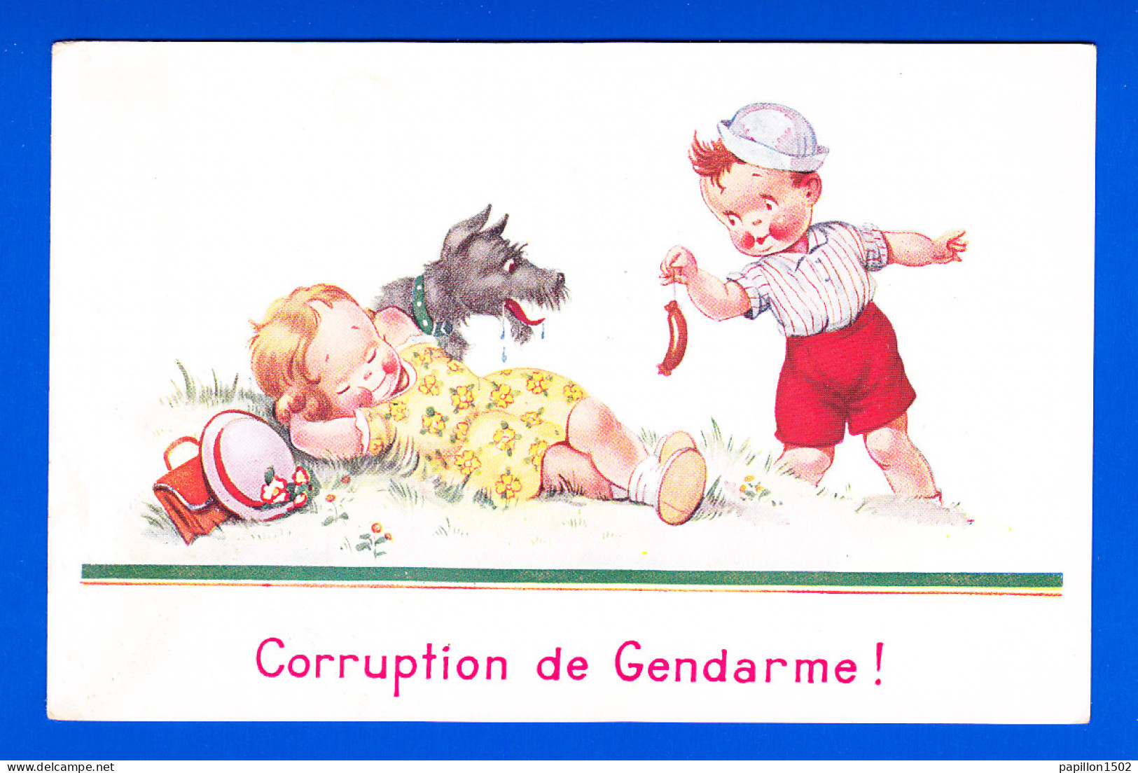 Illust-528P62 Fillette Allongée Dans L'herbe, Chien, Enfant Avec Saucisse ""corruption De Gendarme"", BE - 1900-1949