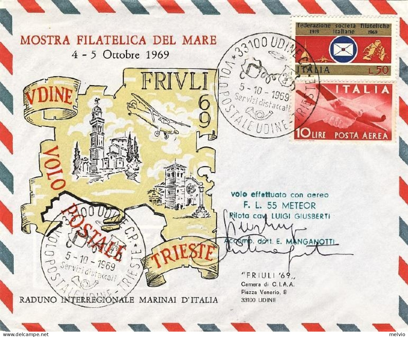 1969-volo Postale Udine Trieste E Firma Del Pilota Effettuato Con Aereo F.L.55 M - Luchtpost