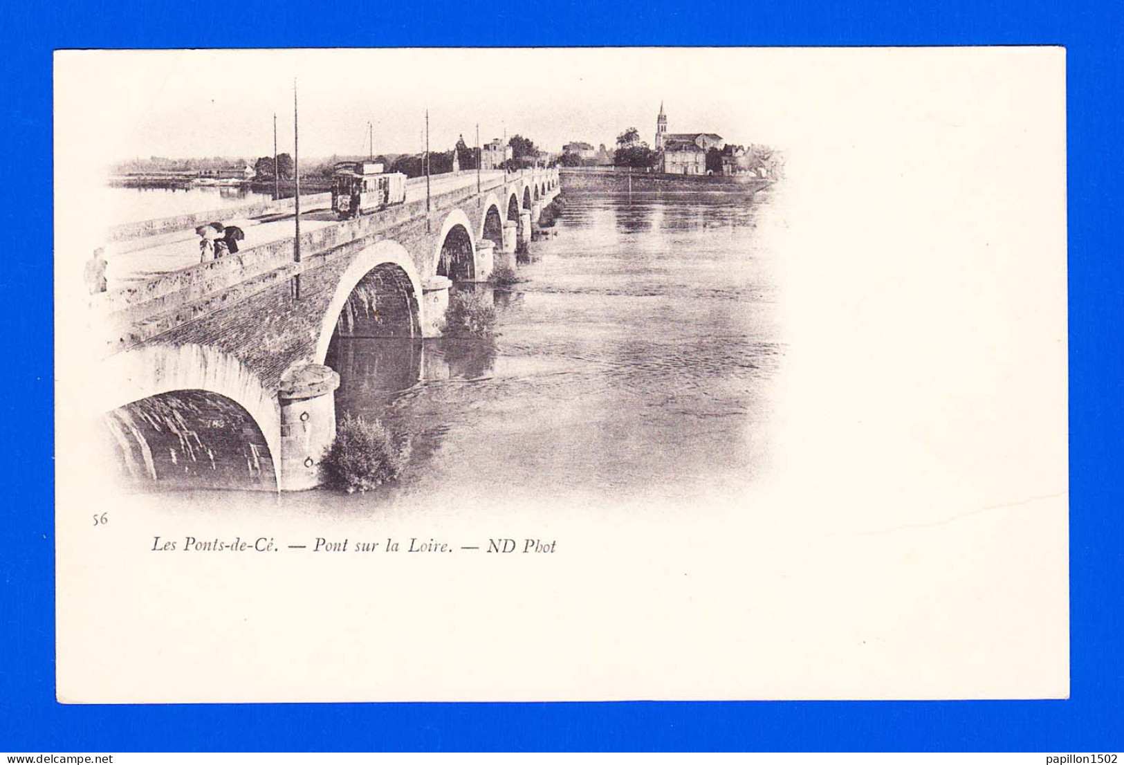 F-49-Les Ponts De Ce-01P13 Le Pont Sur La Loire, Animation, Tramway, Cpa Précurseur BE - Les Ponts De Ce