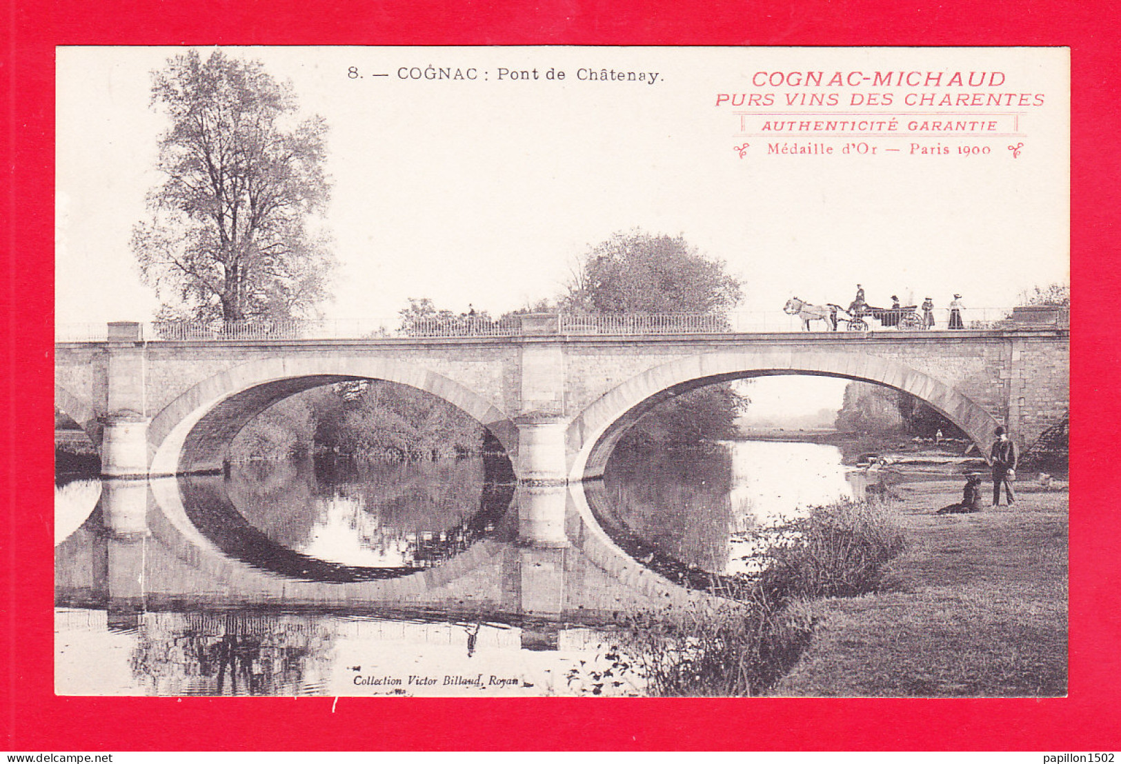 F-16-Cognac-307A66  Le Pont De Châtenay, Cognac MICHAUD, Médaille D'or, Paris 1900, Cpa BE - Cognac