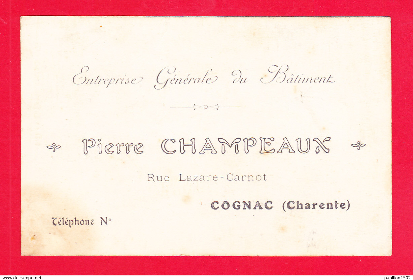 F-16-Cognac-330A69  Maison Rue Marguerite De Navarre, Entreprise Du Bâtiment Pierre CHAMPEAUX, Cpa  - Cognac