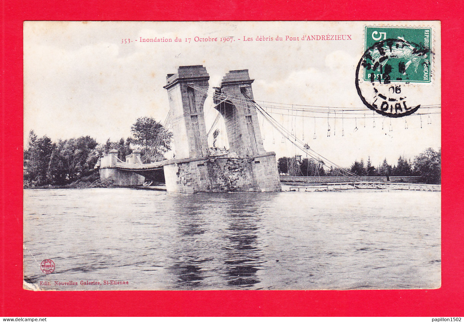 F-42-Andrezieux-02A69 Inondation D'octobre 1907, Les Débris Du Pont, Cpa  - Andrézieux-Bouthéon