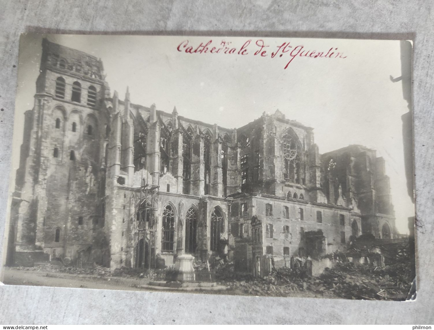 Cartes Photos St-Quentin La Cathédrale 1918 - Saint Quentin