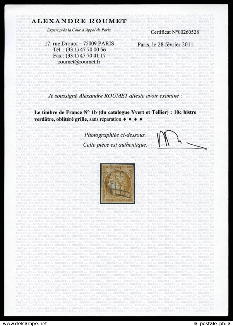 O N°1b, 10c Bistre-verdâtre Obl Grille. TB (signé Calves/Scheller/certificats)  Qualité: Oblitéré  Cote: 550 Euros - 1849-1850 Ceres