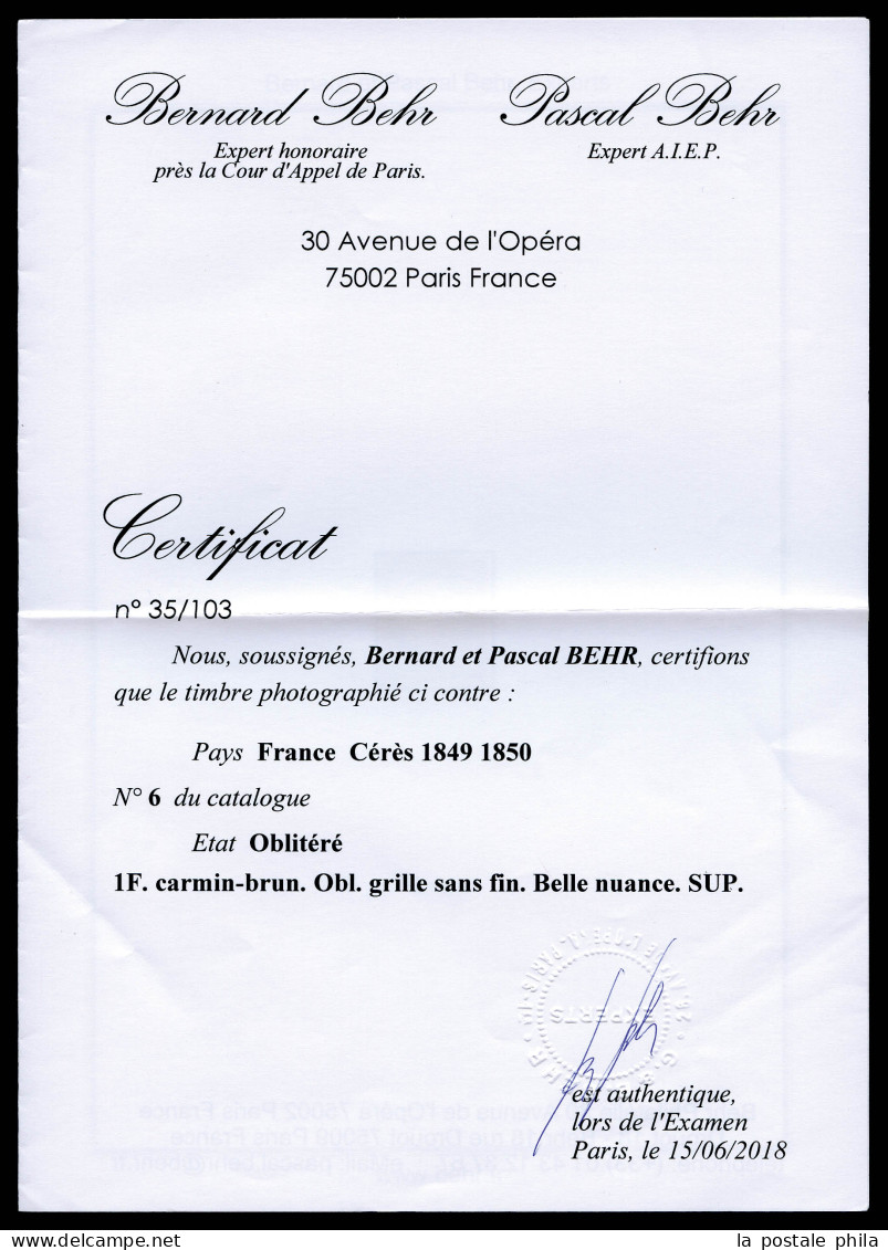 O N°6B, 1f Carmin Brun, Obl Grille Sans Fin. TB (signé Brun/certificats)  Qualité: Oblitéré  Cote: 1200 Euros - 1849-1850 Ceres