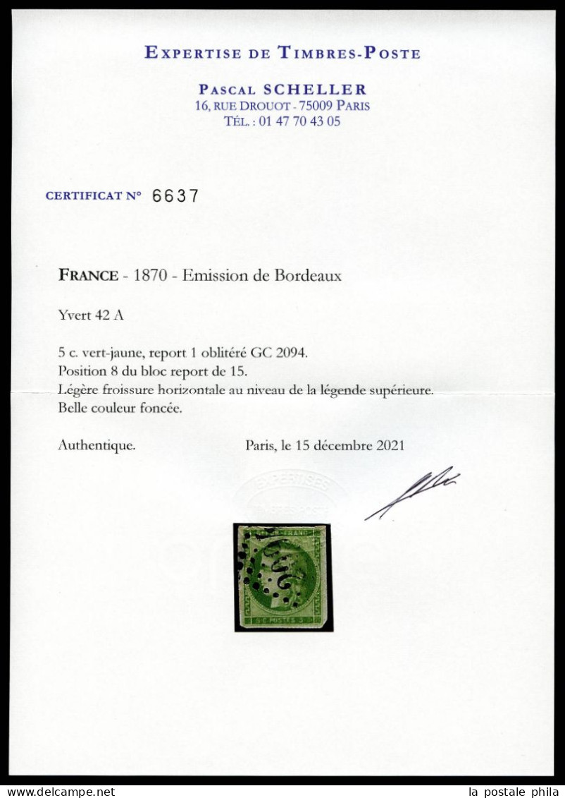 O N°42A, 5c Vert Report 1 (position 8), Infime Froissure, Belle Couleur Foncée. SUP. R. (signé Calves/Certificats)  Qual - 1870 Emission De Bordeaux