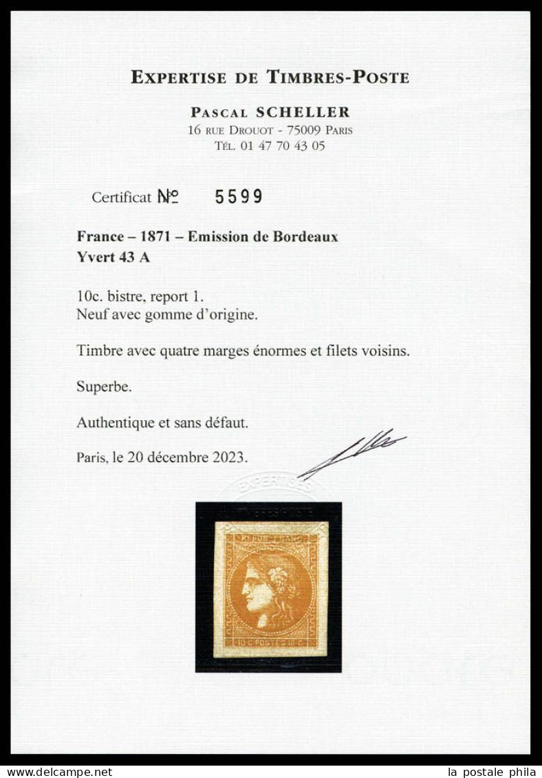 * N°43A, 10c Bistre Report 1, Marges énormes Avec Cinq Voisins. Pièce Superbe. R.R. (signé Calves/certificats)  Qualité: - 1870 Ausgabe Bordeaux