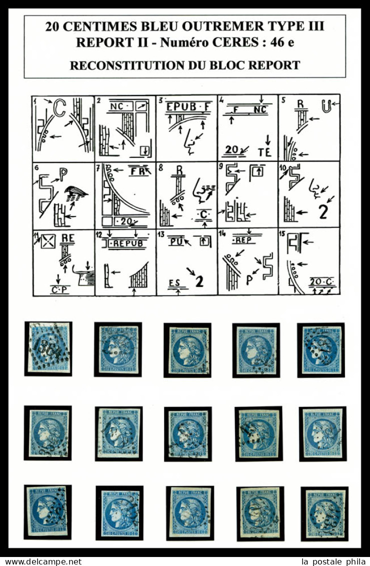 O N°46Bh, 20c BLEU OUTREMER Type 3 Report II: Exceptionnelle Reconstitution D'un Bloc Report Complet De 15 Exemplaires,  - 1870 Bordeaux Printing