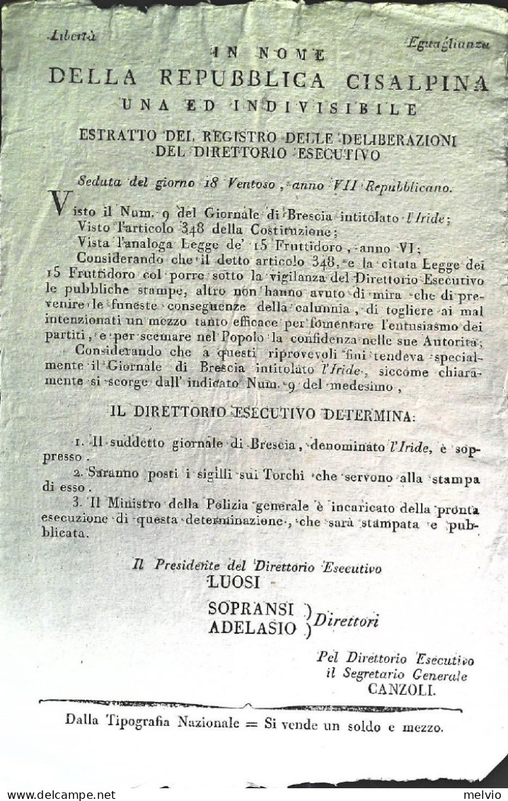 Anno VII^repubblicano: In Nome Della Repubblica Cisalpina, Delibera Del Direttor - Decretos & Leyes