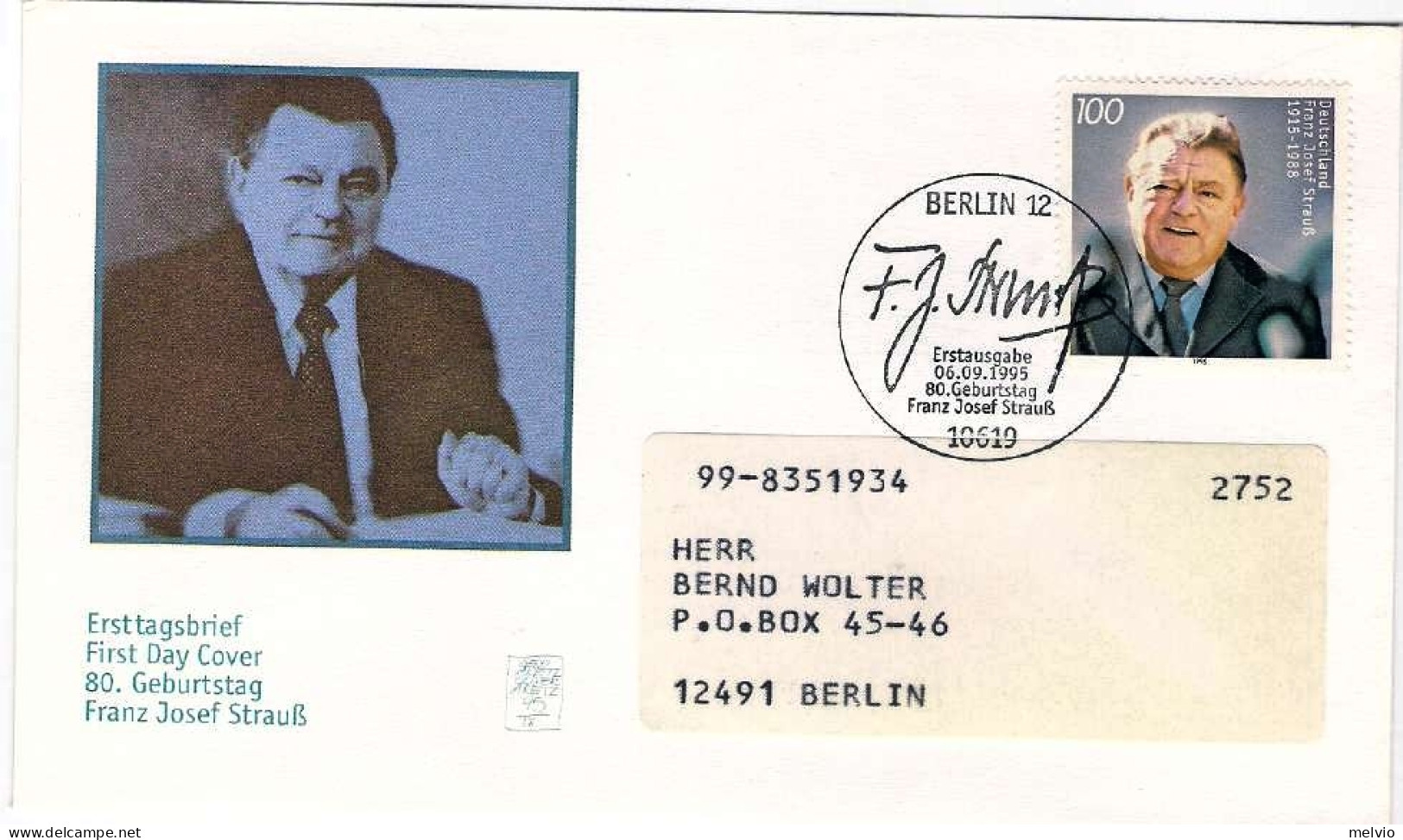 1995-Germania S.1v."Anniversario Di F.J.Strauss Politico"su Fdc Illustrata - Brieven En Documenten