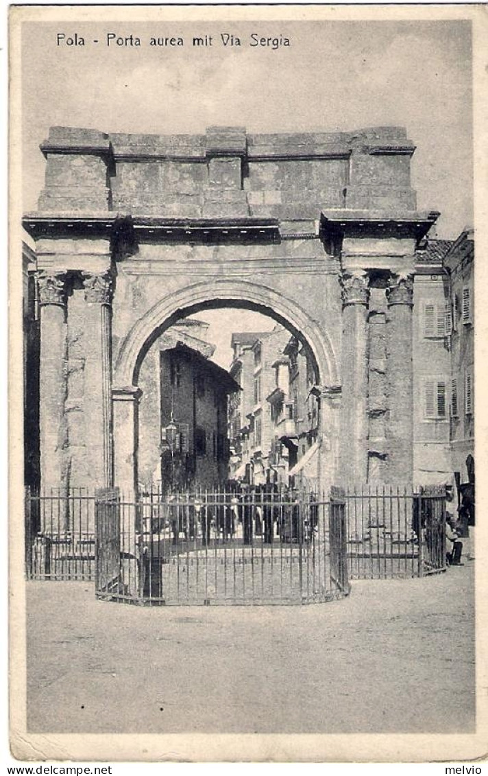 1915circa-Jugoslavia Cartolina Pola Porta Aurea Mit Via Sergia - Jugoslavia