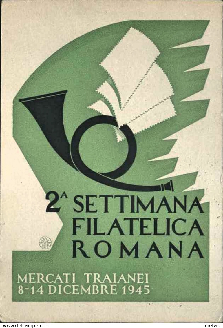 1945-cartolina Settimana Filatelica Romana Affrancata 60c.Democratica Con Annull - Demonstrations