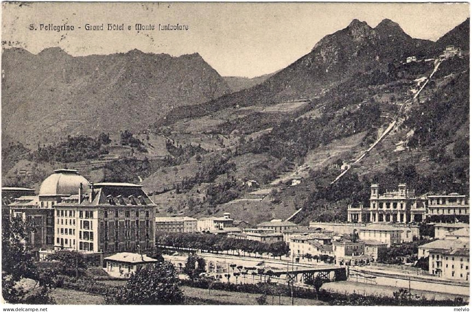 1921-"San Pellegrino Bergamo Gran Hotel E Monte Funicolare"viaggiata - Bergamo