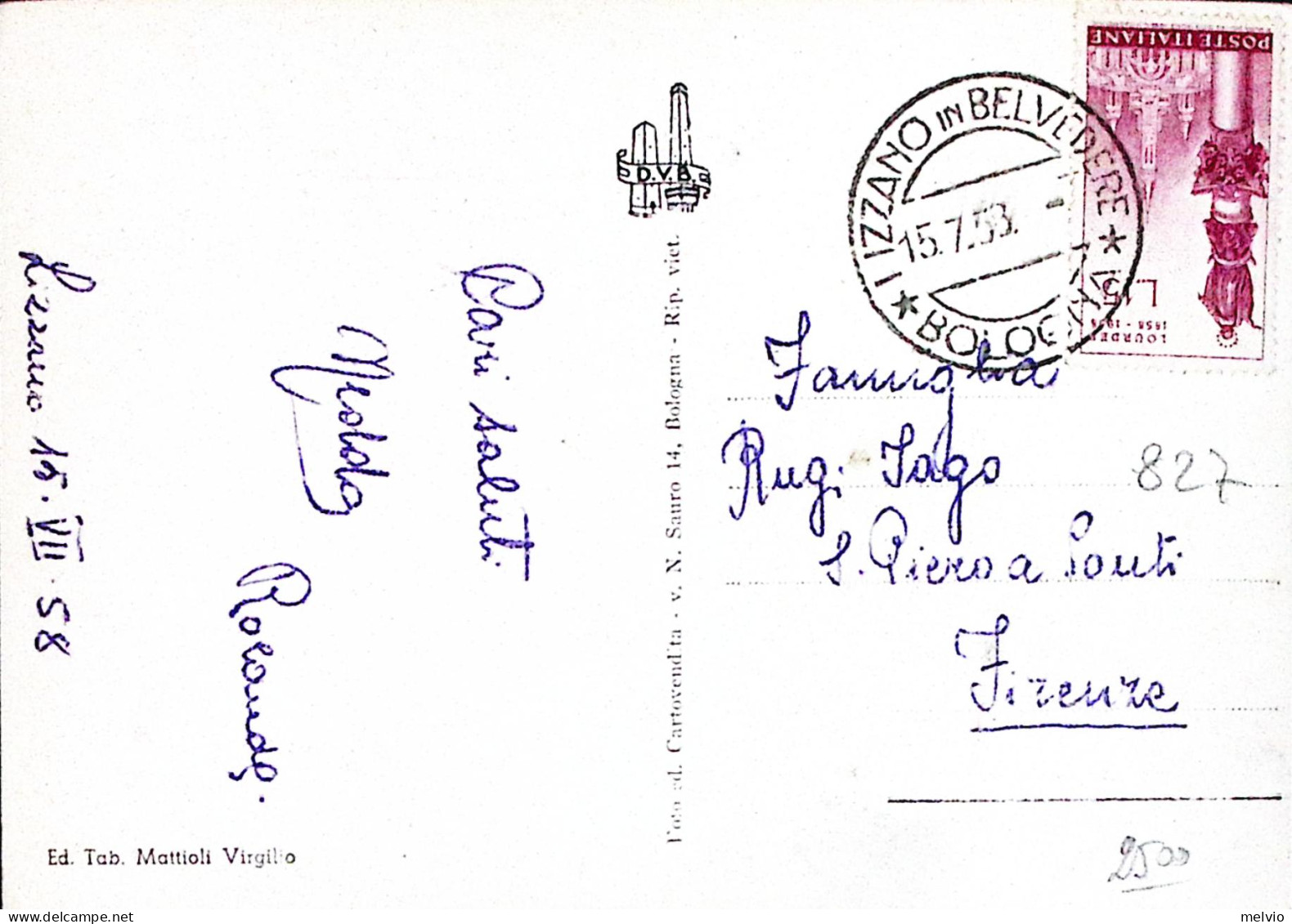 1958-LIZZANO In BELVEDERE Hotel Monte Pizzo Viaggiata Affrancata Lourdes Lire 15 - Bologna