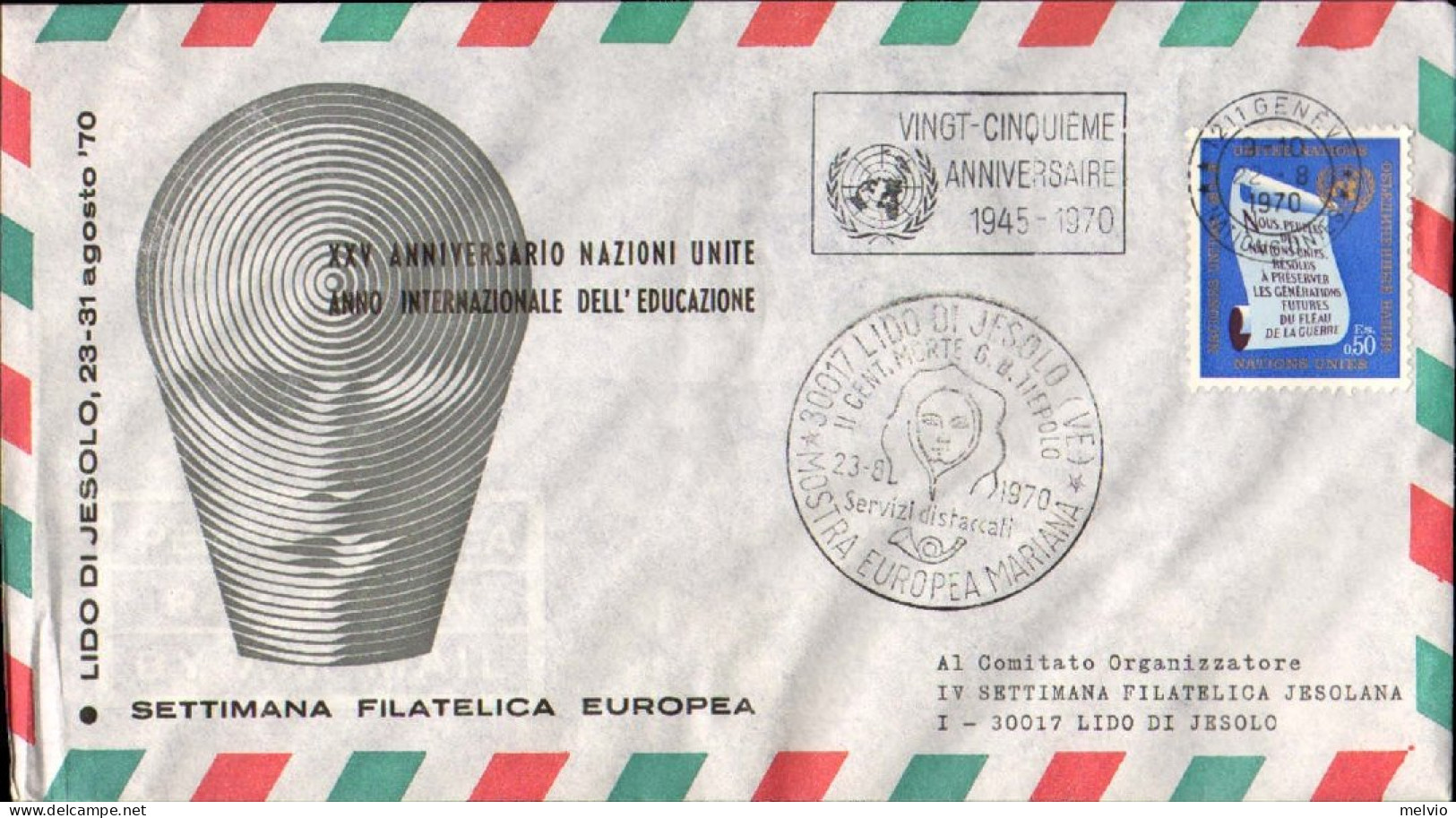 1970-ONU Settimana Filatelica Europea Al Verso Bollo Volo Speciale XXV Anniversa - Altri & Non Classificati