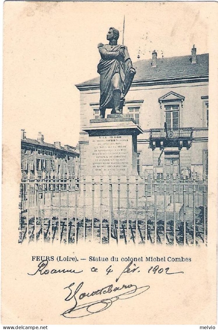 1902-Francia Diretta In Italia "Feurs (Loire) Statue Du Colonel Michel Combes" - 1877-1920: Semi Modern Period