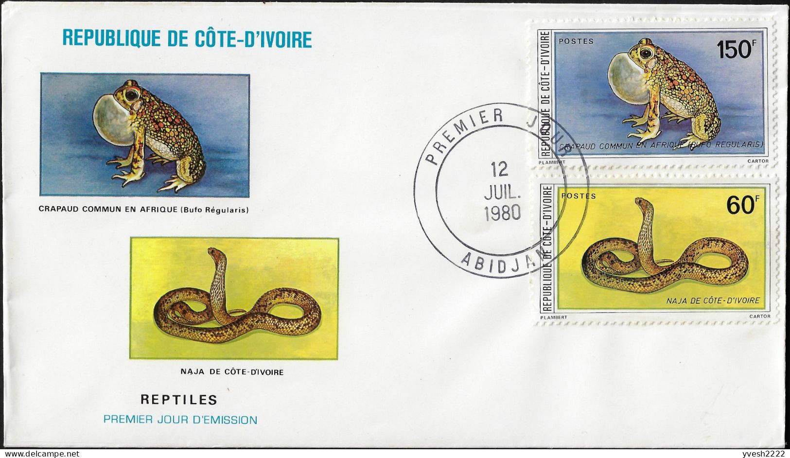 Côte D'Ivoire 1980 Y&T 549 Et 550 Sur FDC. Crapaud Commun Et Naja. Batracien Et Serpent - Rane