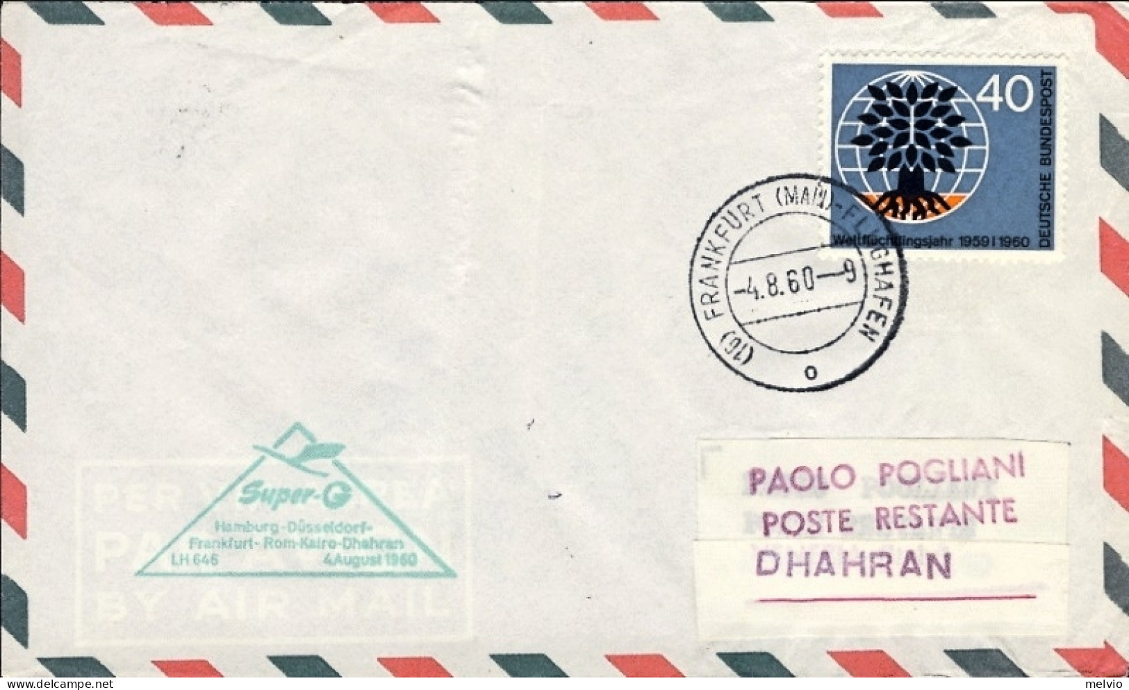 1960-Germania Lufthansa I^volo LH 646 Francoforte-Dhaharan Del 4 Agosto Bollo Tr - Storia Postale