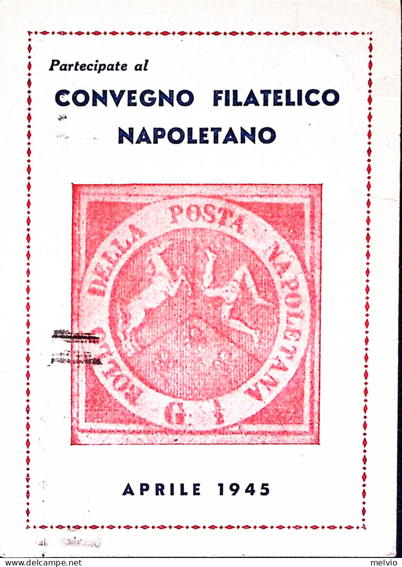 1945-NAPOLI CONVEGNO FILATELICO C.2 (12.7) Annullo Speciale Su Cartolina Viaggia - Exhibitions