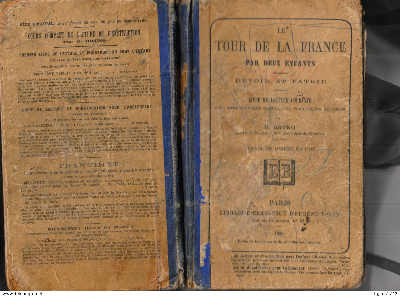 G. Bruno. Le Tour De France Par Deux Enfants. Eugène Belin, Paris, 1880 - 12-18 Ans