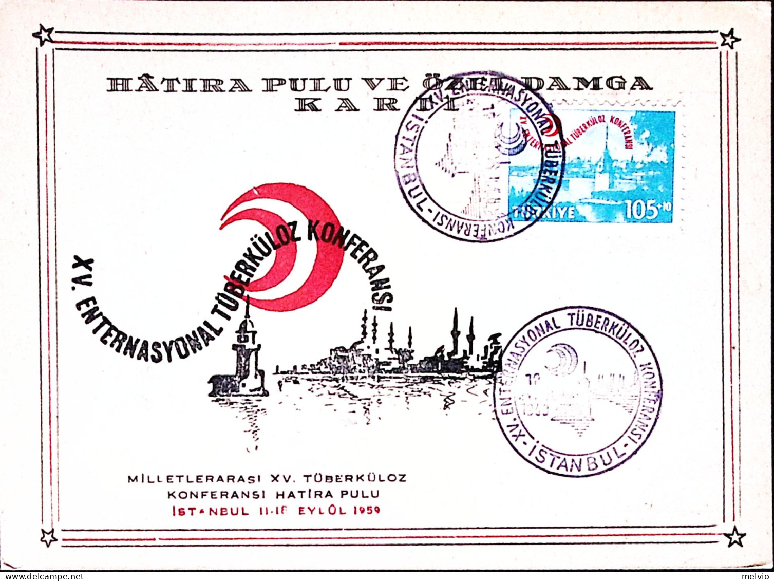 1959-Turchia 15 Conferenza Intern. Tubercolosi/Istanbul (12.9) Annullo Speciale - Altri & Non Classificati