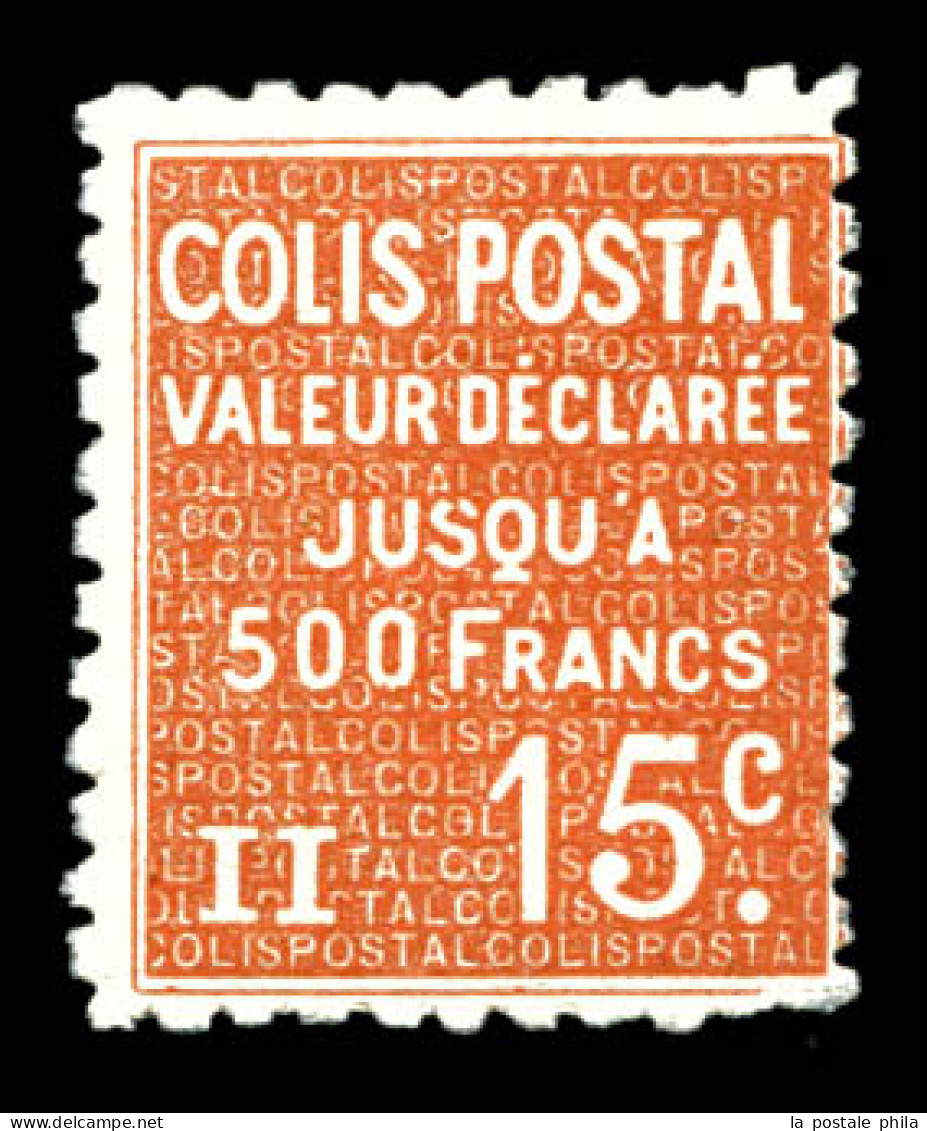 ** N°28E, (N° Maury), NON EMIS: 15c Rouge, Valeur Déclarée, GRANDE RARETE, SUPERBE (certificats)  Qualité: **  Cote: 110 - Mint/Hinged