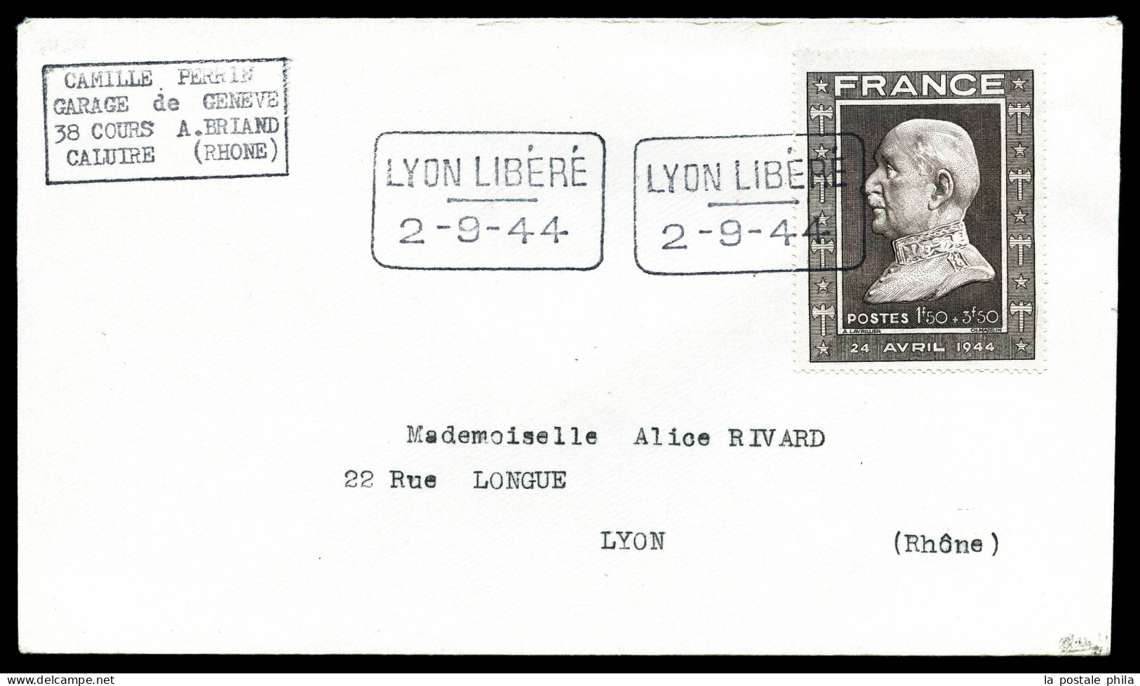 O N°25, LYON: Pétain 1f 50 + 3f50 Obl Cachet 'LYON LIBERE 2.9.44' Sur Lettre. SUP (signé Calves/certificat)  Qualité: Ob - Befreiung