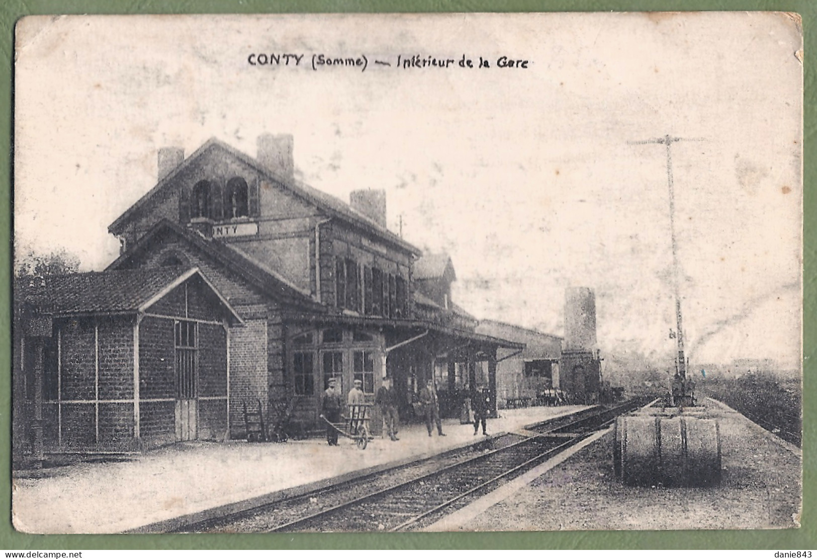 CPA - SOMME - CONTY - INTÉRIEUR DE LA GARE - Animation Sur Le Quai - Conty