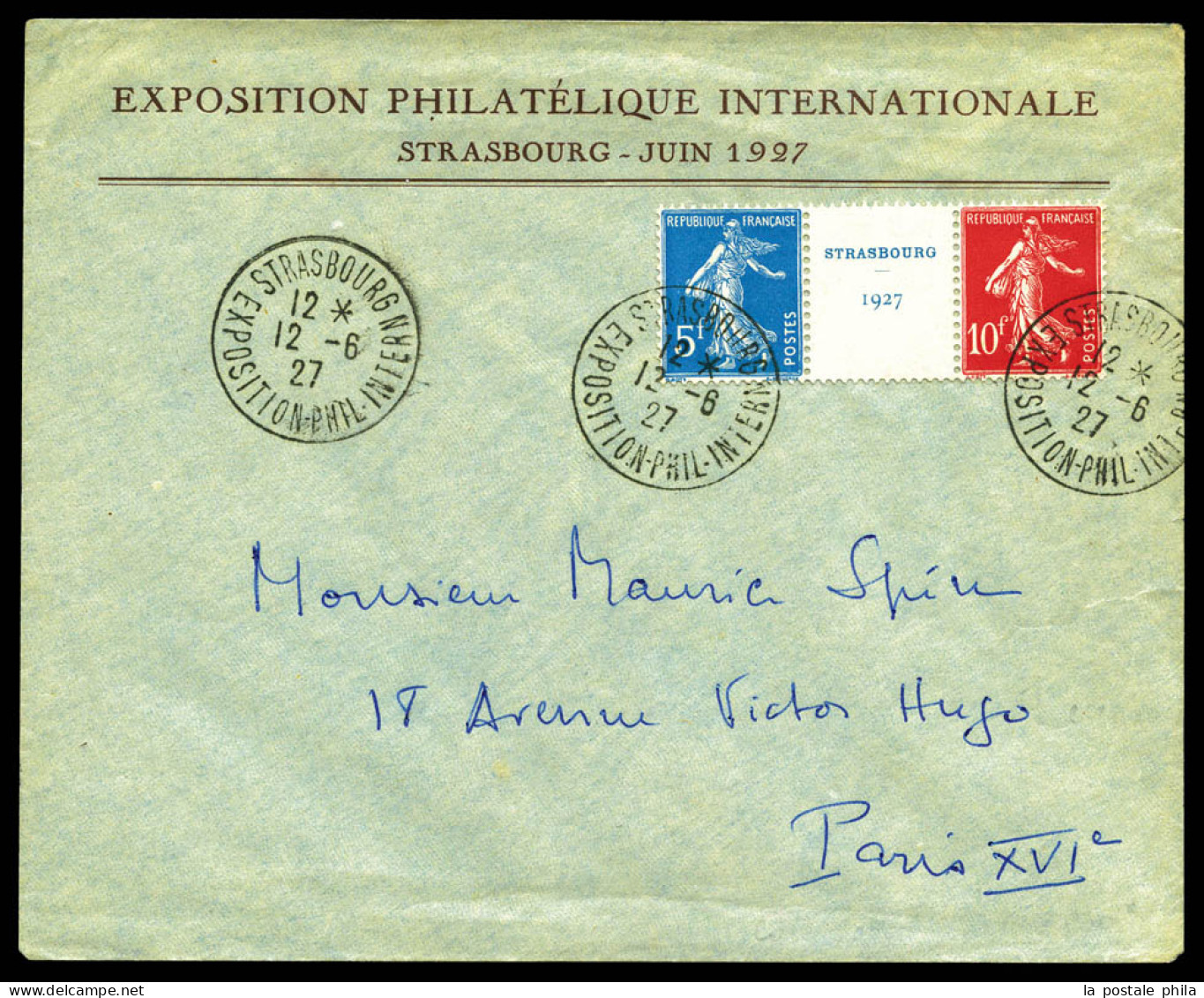 O N°242A, Expo De Strasbourg, Paire Avec Intervalle Sur Lettre De L'Expo Du 12.6.27 Pour Paris. SUP (certificat)  Qualit - 1921-1960: Modern Tijdperk