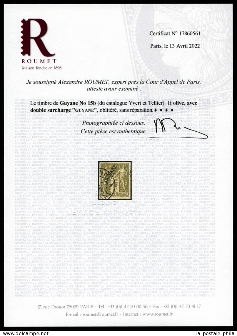O N°15b, 1f Olive: DOUBLE SURCHARGE. SUP. R. (signé/certificats)  Qualité: Oblitéré  Cote: 850 Euros - Used Stamps