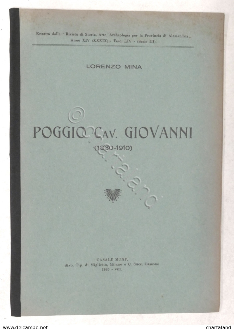 Biografia - L. Mina - Poggio Cav. Giovanni (1830-1910) - Casale Monferrato 1930 - Sonstige & Ohne Zuordnung