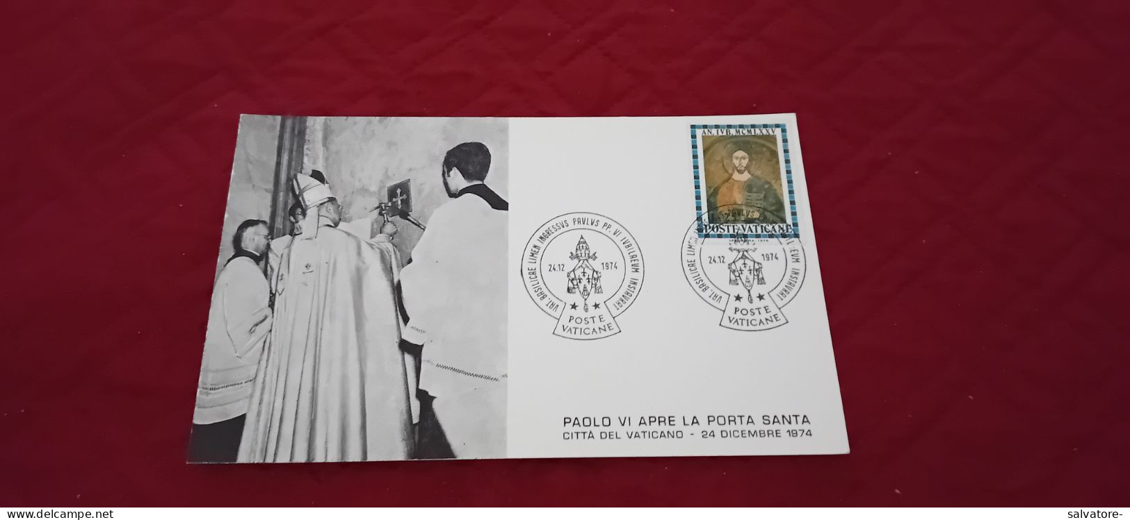 CARTOLINA H.H. POPE PAUL VI APRE LA PORTA SANTA - 1974 - Papi