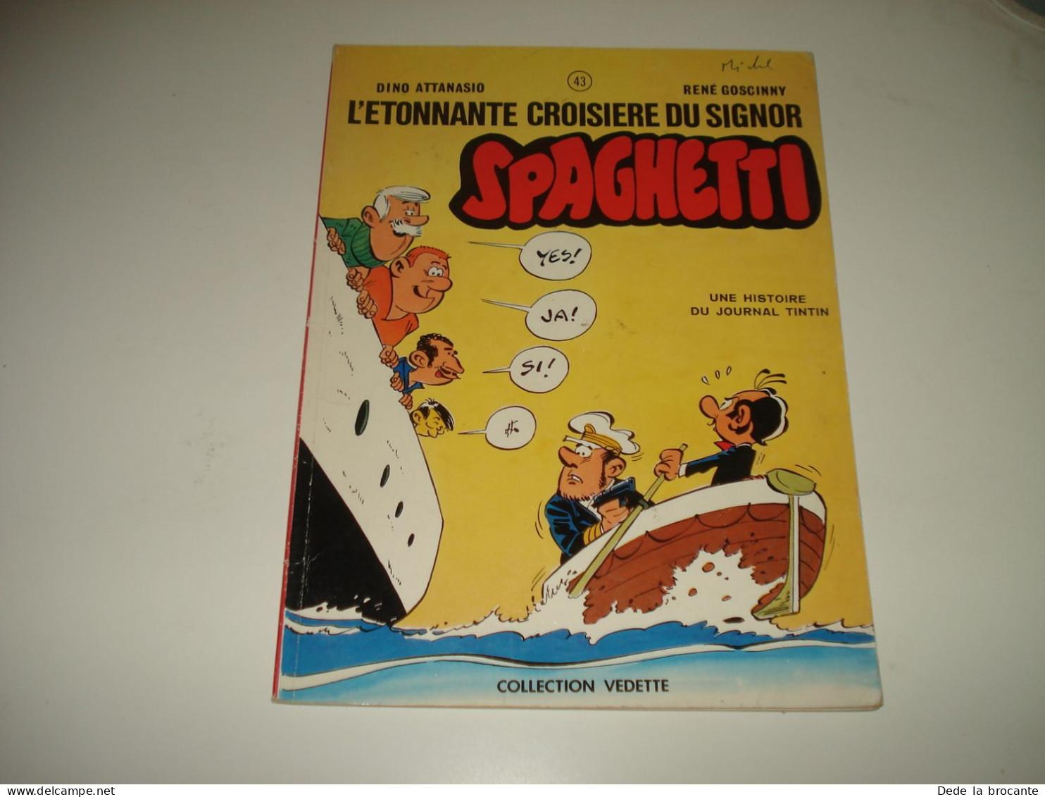 C55 /  Spaghetti N° 15 " Etonnante Croisière De Signor " Vedette 43 - EO De 1976 - Sonstige & Ohne Zuordnung