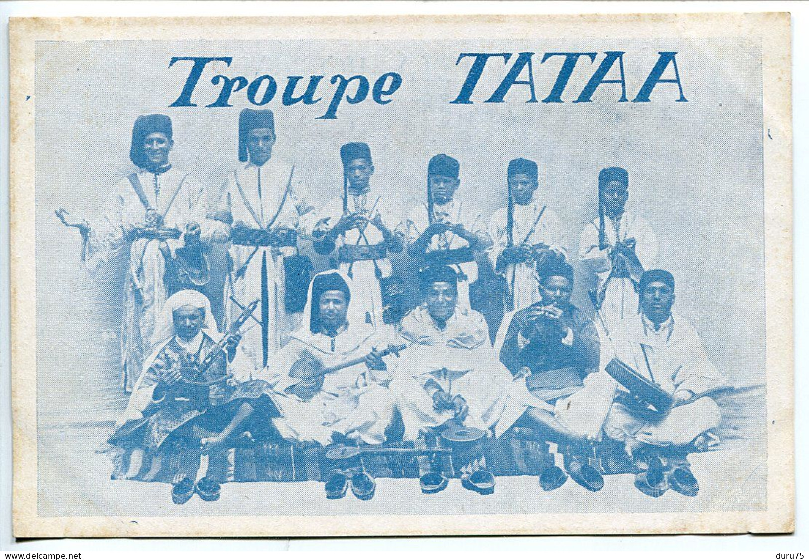 CPA Tarjeta Postal Non écrite * Troupe TATAA * Groupe Musiciens Afrique Du Nord Maghreb ? - Singers & Musicians