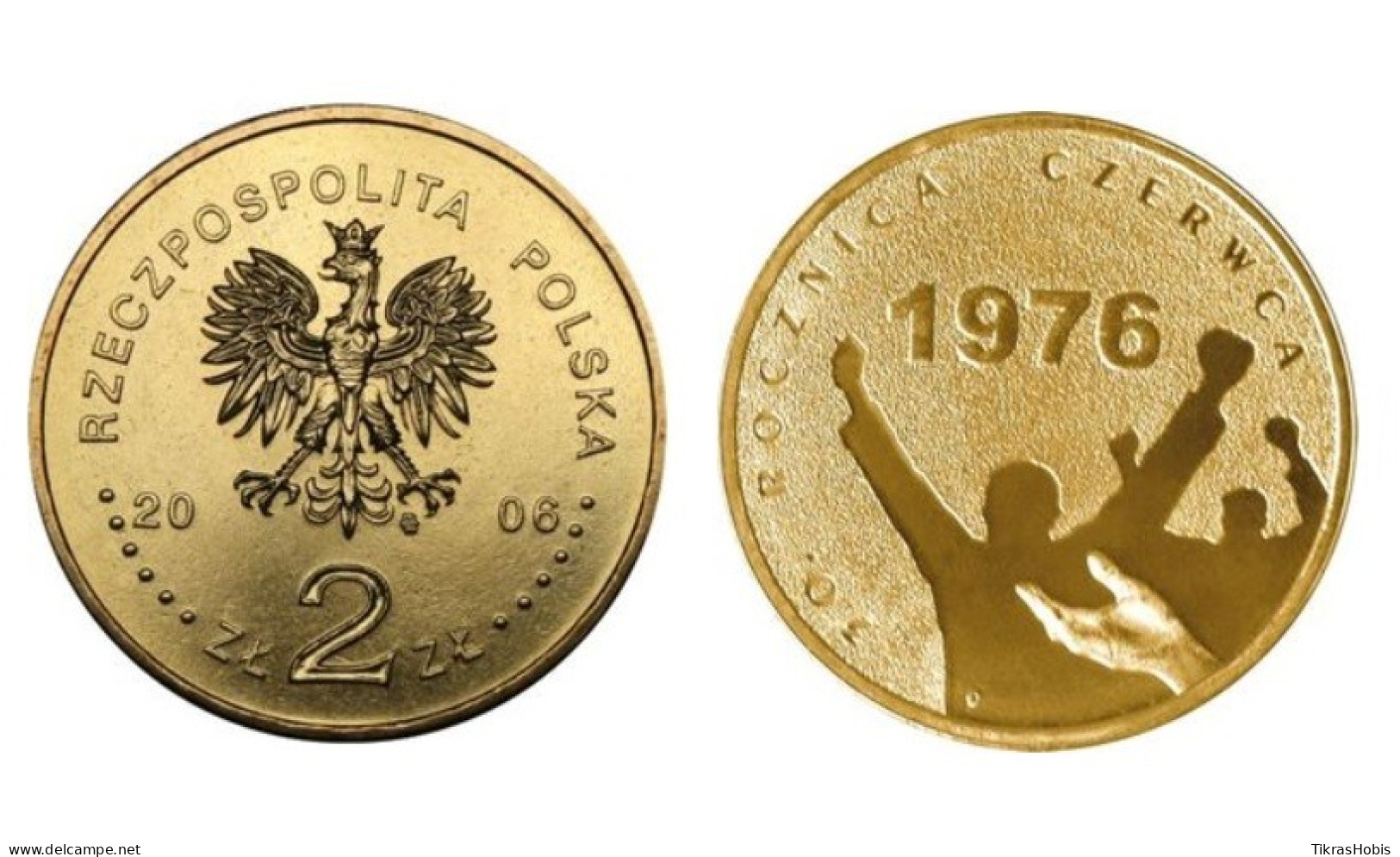 Poland 2 Zlotys, 2006 1976 June 30th Anniversary Y571 - Poland