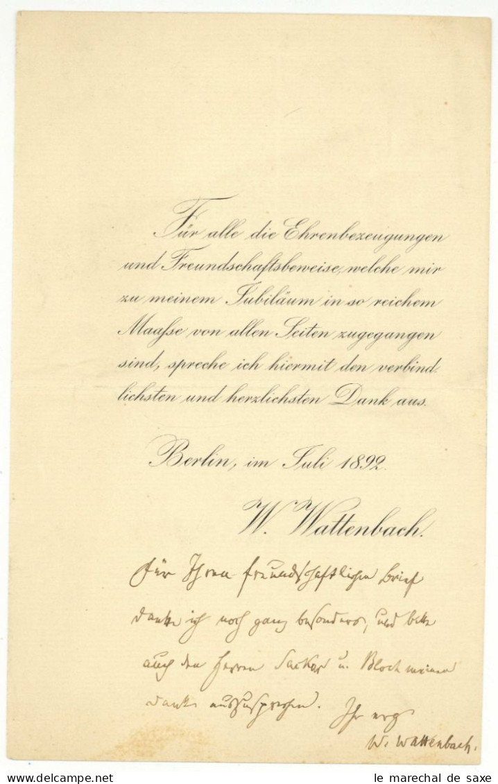 Wilhelm Wattenbach (1819-1897) Dt. Historiker Paläograf Autograph Berlin 1892 - Erfinder Und Wissenschaftler