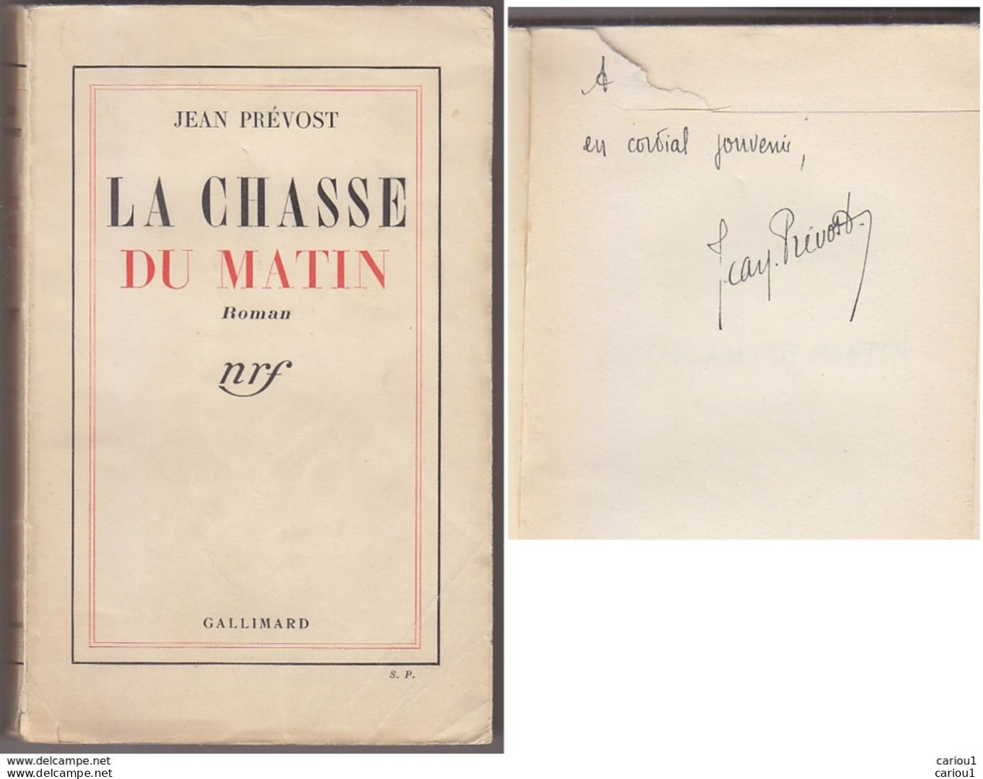 C1 Jean PREVOST La CHASSE DU MATIN 1937 SP Envoi DEDICACE Autographe SIGNED Port Inclus France - Signierte Bücher