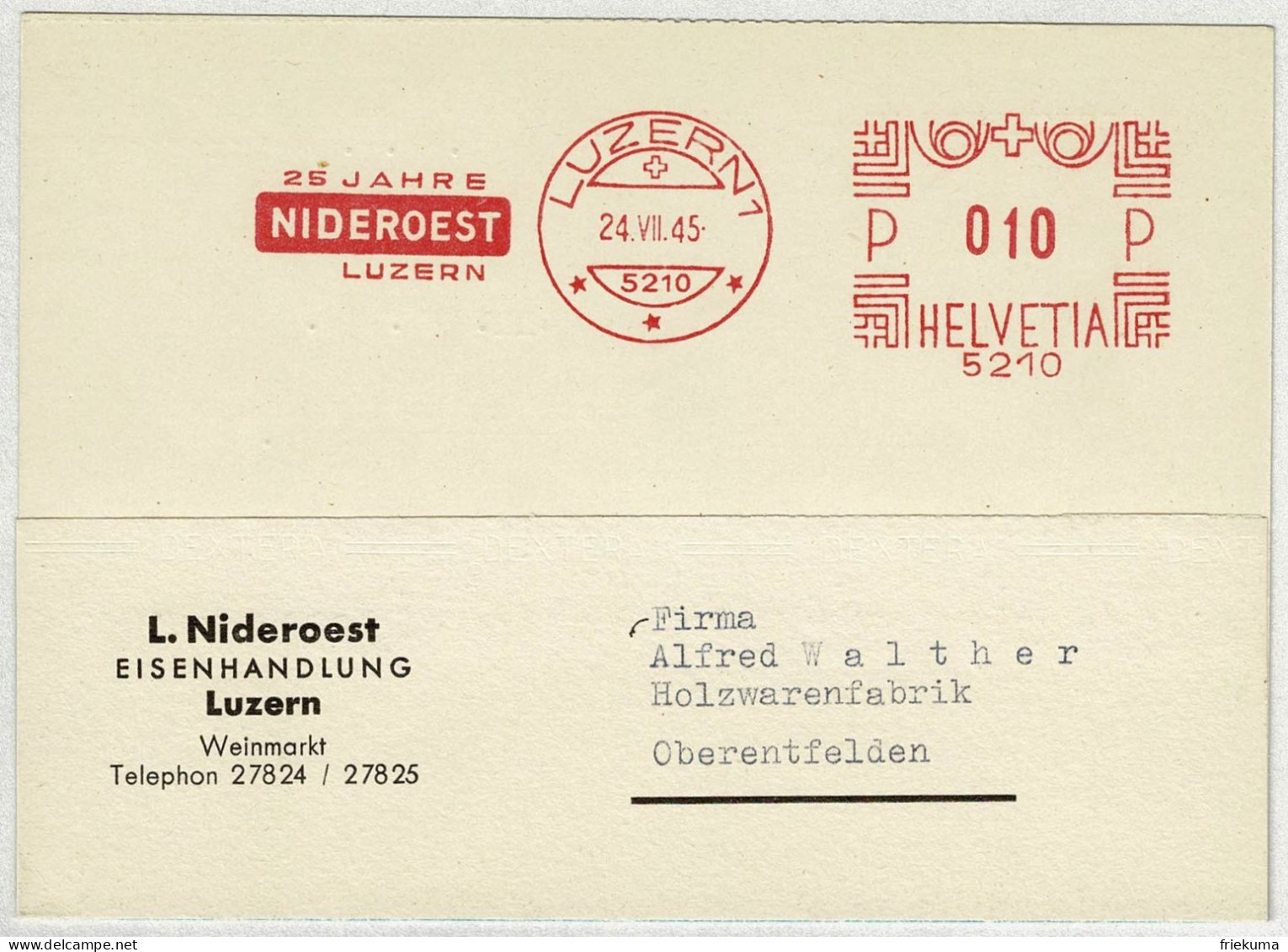 Schweiz 1945, Postkarte Freistempel / EMA / Meterstamp Nideroest Eisenhandlung Luzern - Oberentfelden - Affrancature Meccaniche