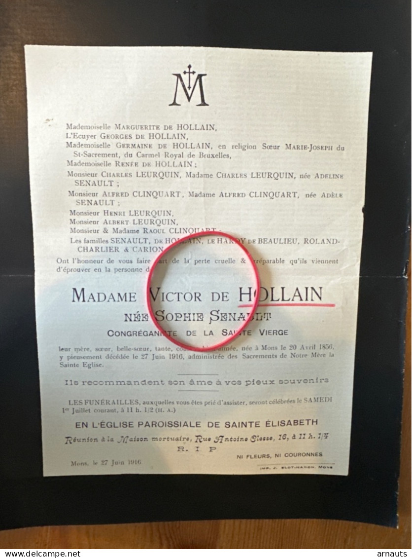 Madame Victor De Hollain Nee Sophie Senault *1856 Mons +1916 Mons Leurquin Clinquart Le Hardy De Beaulieu Carion Charlie - Avvisi Di Necrologio