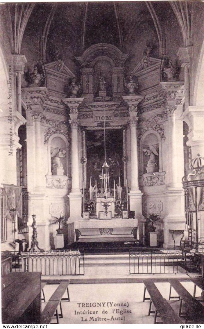 89 - Yonne -  TREIGNY -  Interieur De L'église - Le Maitre Autel - Treigny