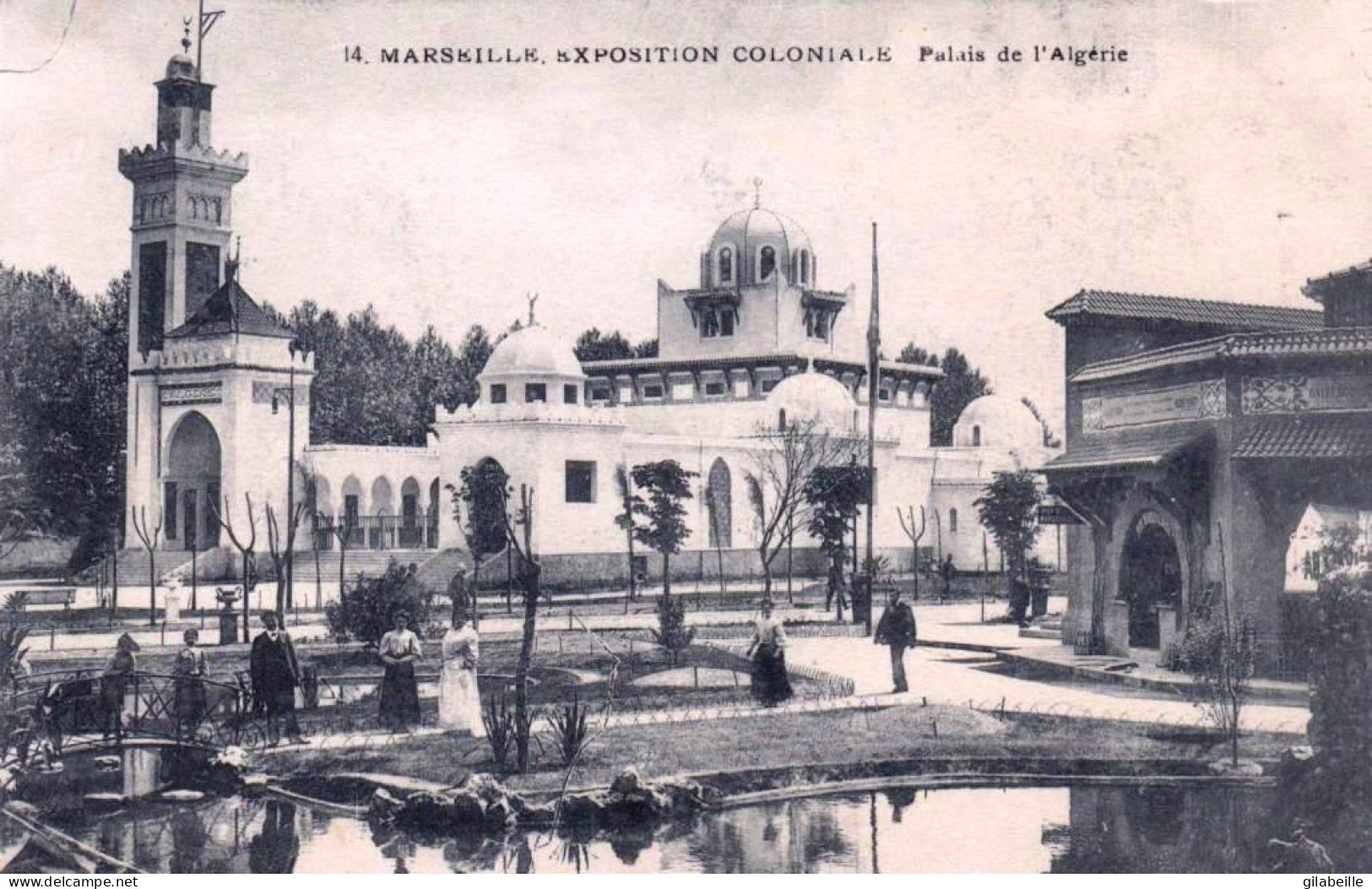 13 - MARSEILLE   -   Exposition Coloniale - Palais De L'Algerie - Exposiciones Coloniales 1906 - 1922