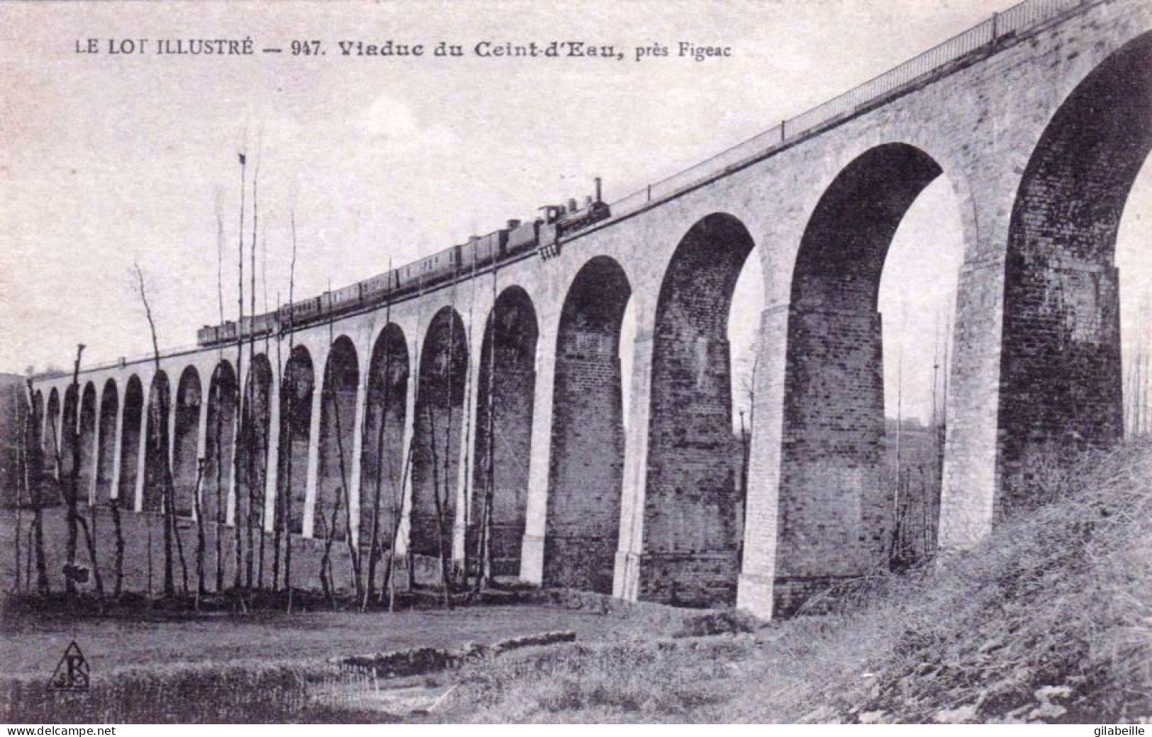 46 - Lot - Pres FIGEAC -    Train Vapeur Sur Le Viaduc Du Ceint D Eau - Figeac