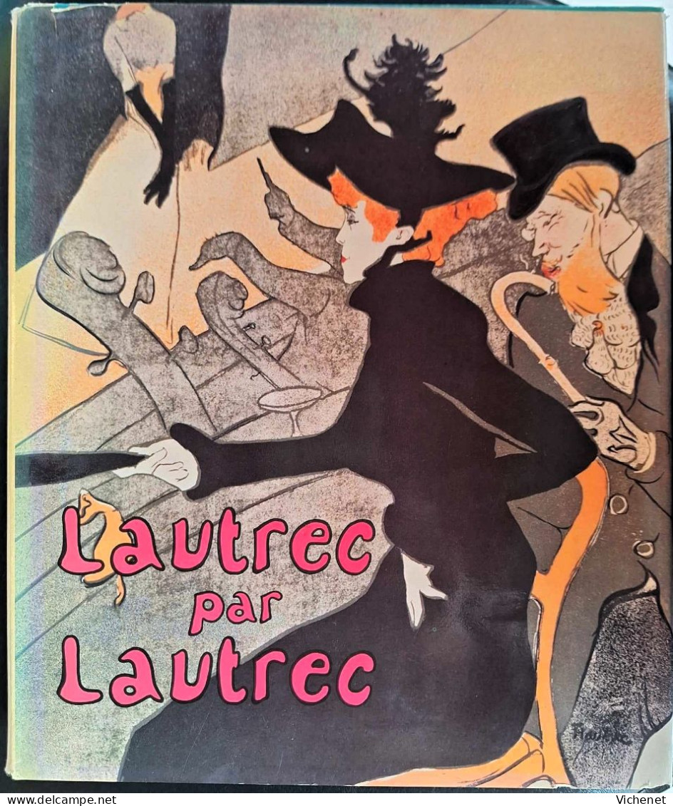 Lautrec Par Lautrec - Kunst