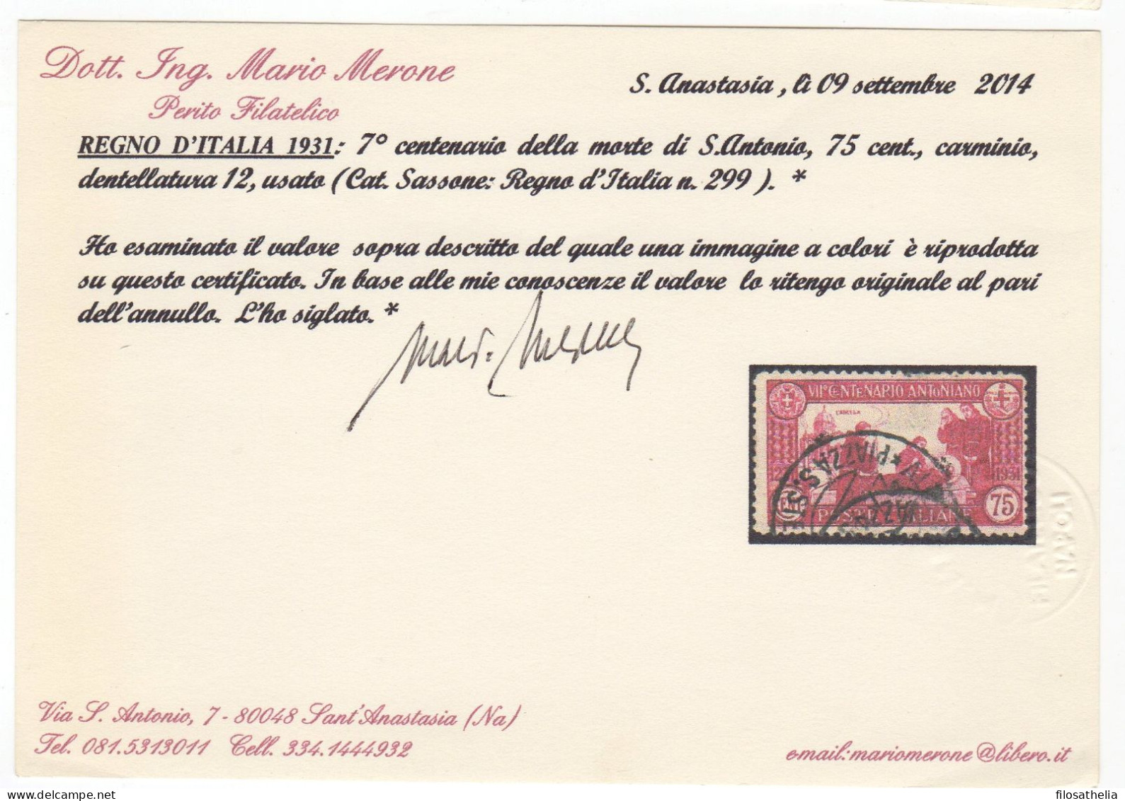 Regno 1931 S.Antonio N 299 Dent 12 Usato Cert. Merone - Afgestempeld