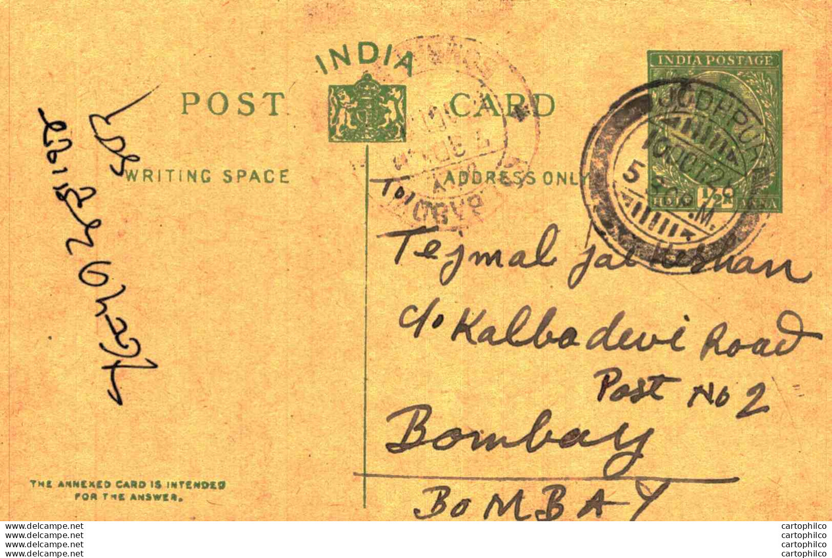 India Postal Stationery George V 1/2A Kalbadevi Bombay Cds Jodhpur Cds - Ansichtskarten