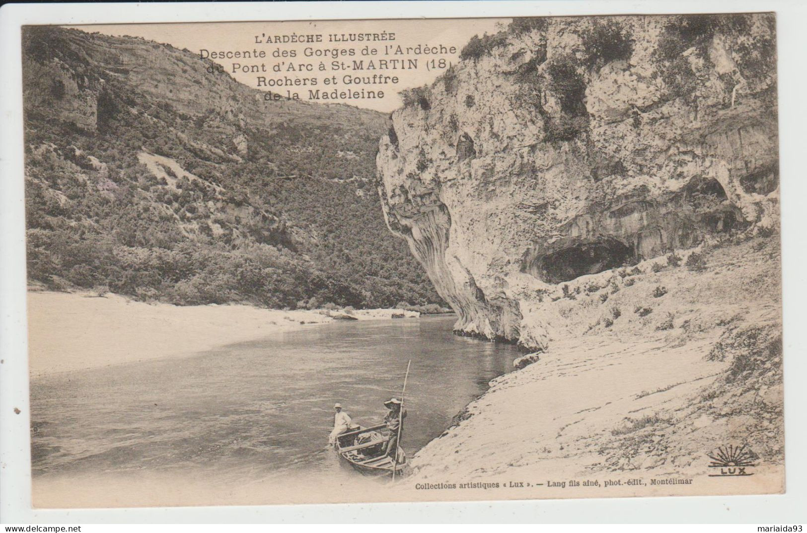 DE VALLON PONT D'ARC A SAINT MARTIN - ARDECHE - DESCENTE DES GORGES DE L'ARDECHE - ROCHERS ET GOUFFRE DE LA MADELEINE - Vallon Pont D'Arc