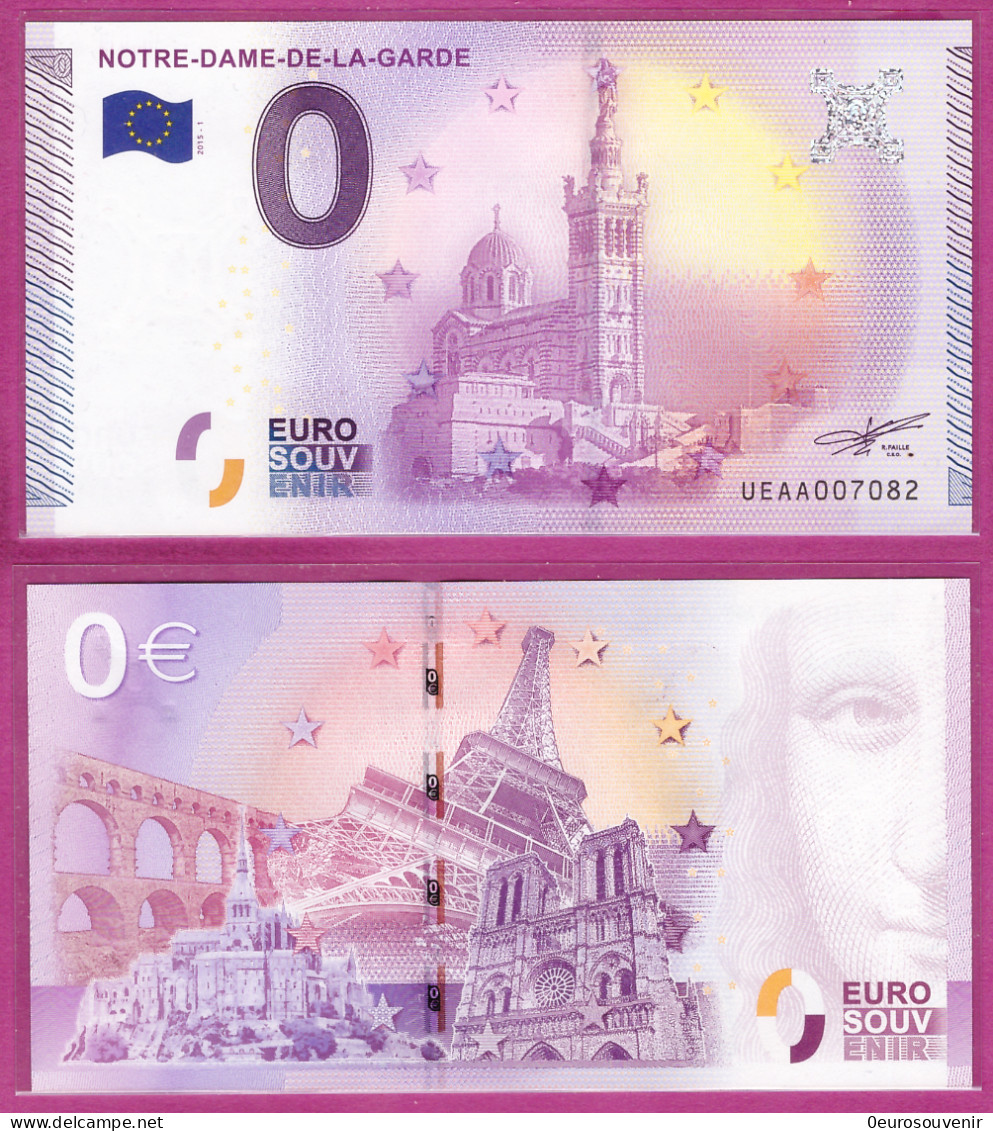 0-Euro UEAA 2015-1 NOTRE-DAME-DE-LA-GARDE - Essais Privés / Non-officiels